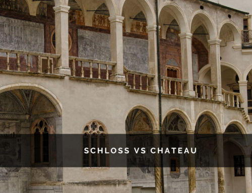 Wat is het verschil tussen een Duits en Frans kasteel? Schloss vs Chateau