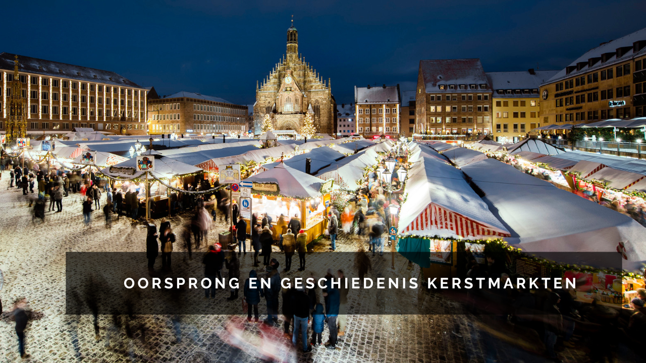 oorsprong en geschiedenis kerstmarkten